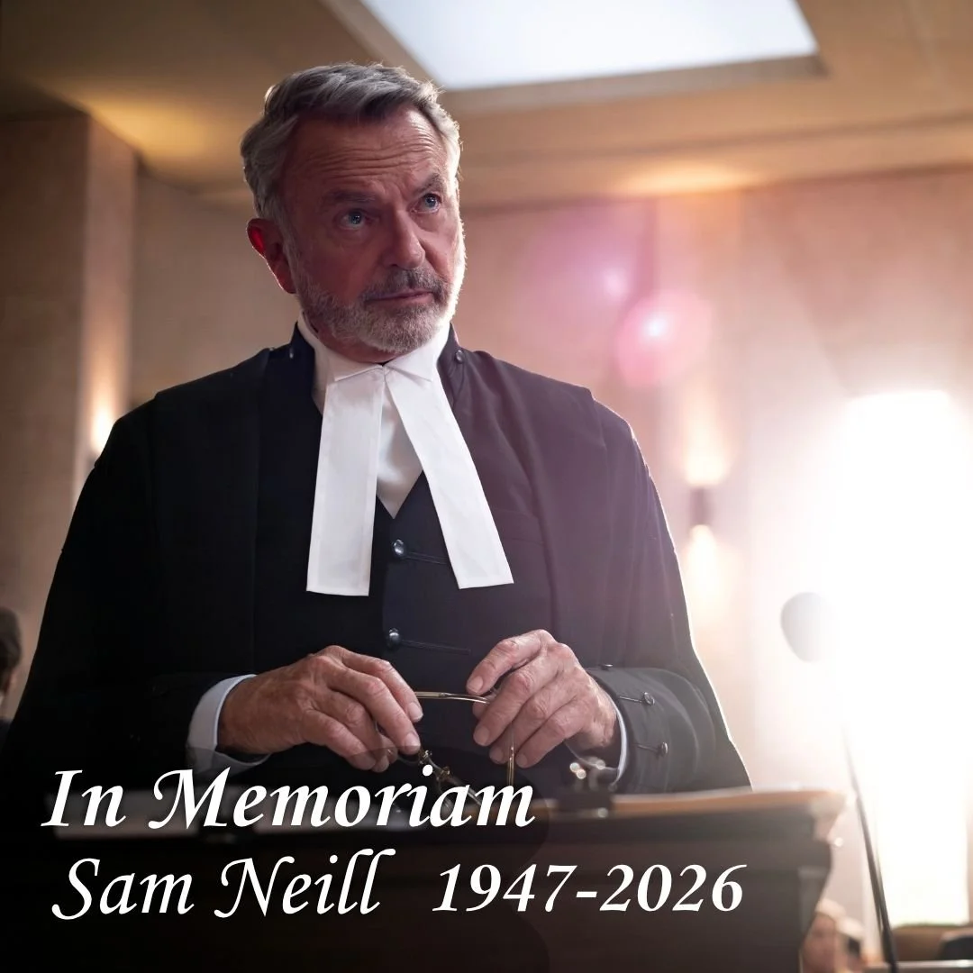IN MEMORIAM OF SAM NEILL 