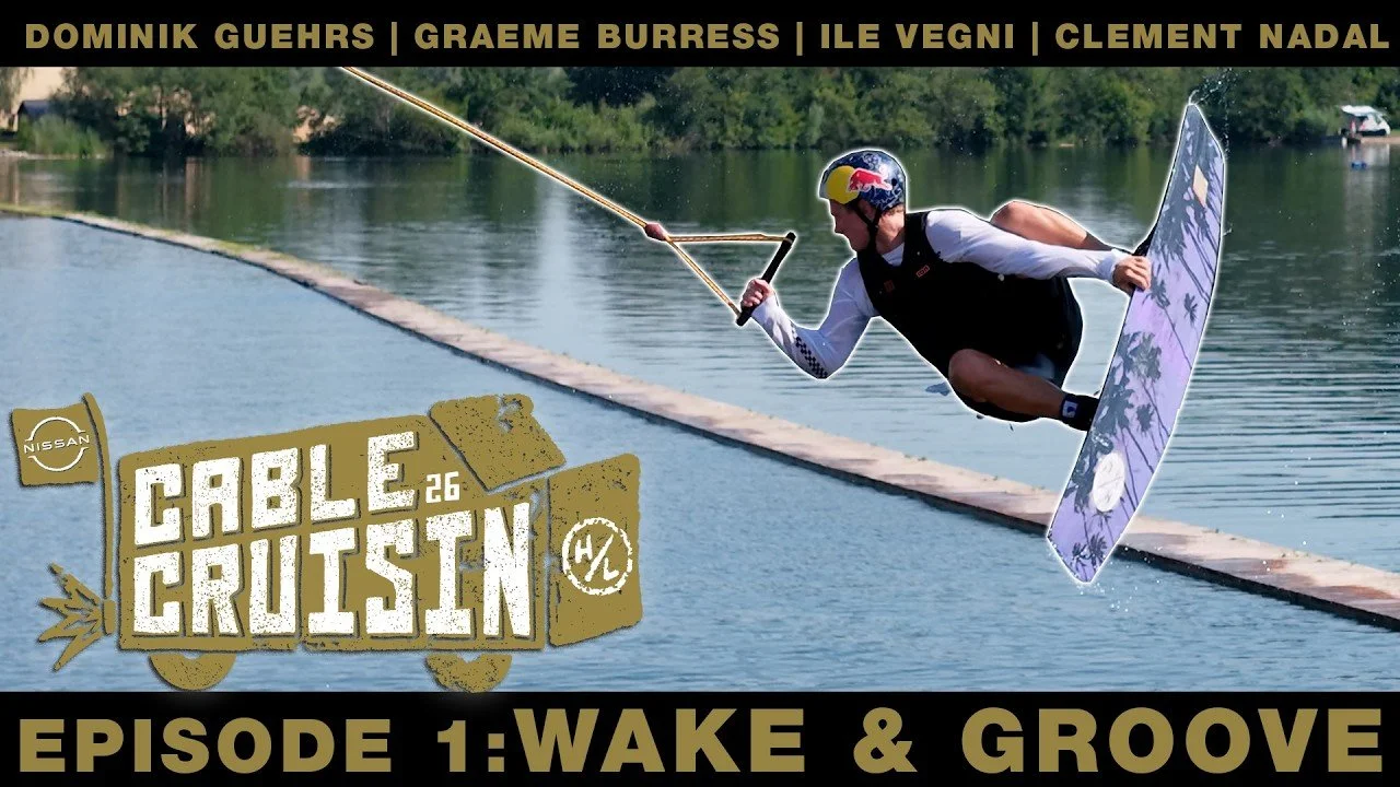 Cable Cruisin' 2026 | Episode 1 | Wake &amp; Groove