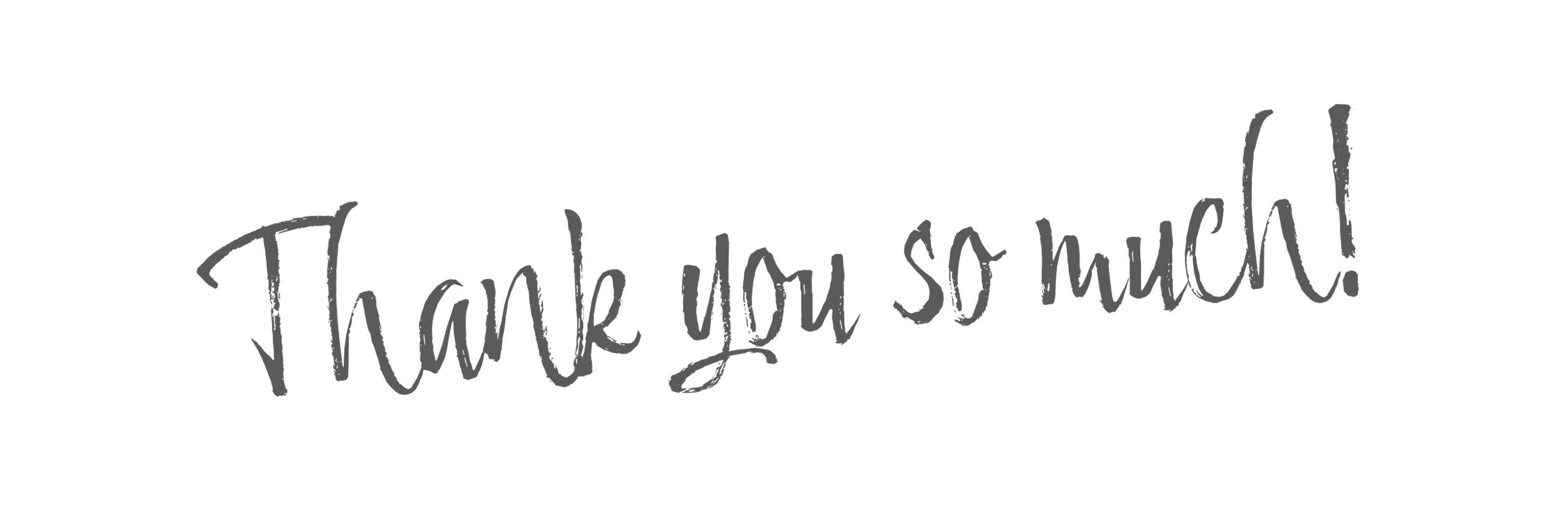 Handwritten message saying, 'Thank you so much!'