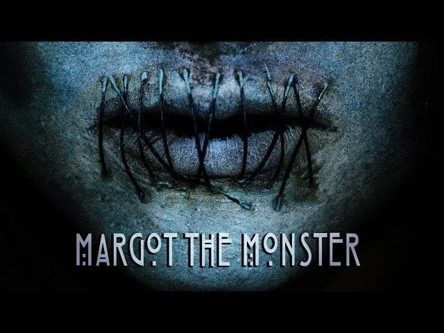 Margot the Monster