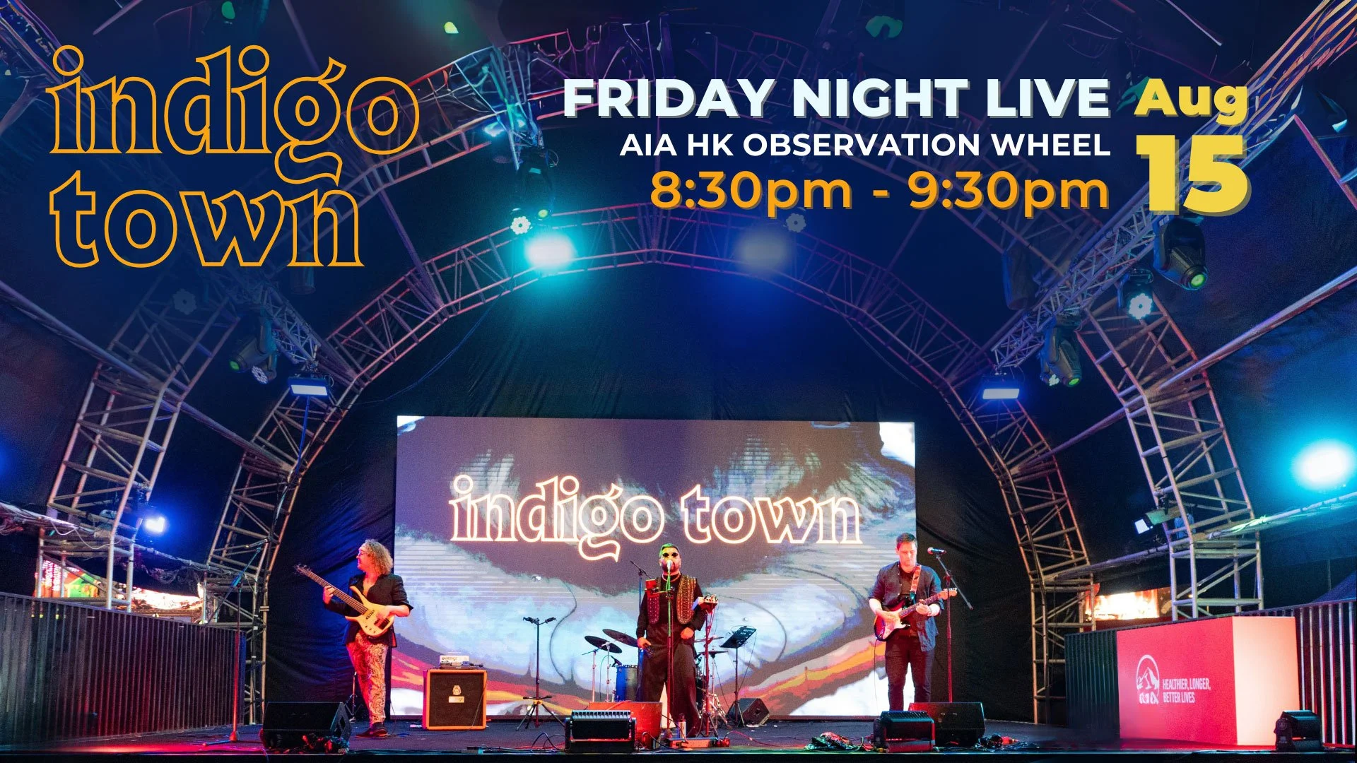 Friday Night Live at AIA HK Observation Wheel (Powered by The Wanch)