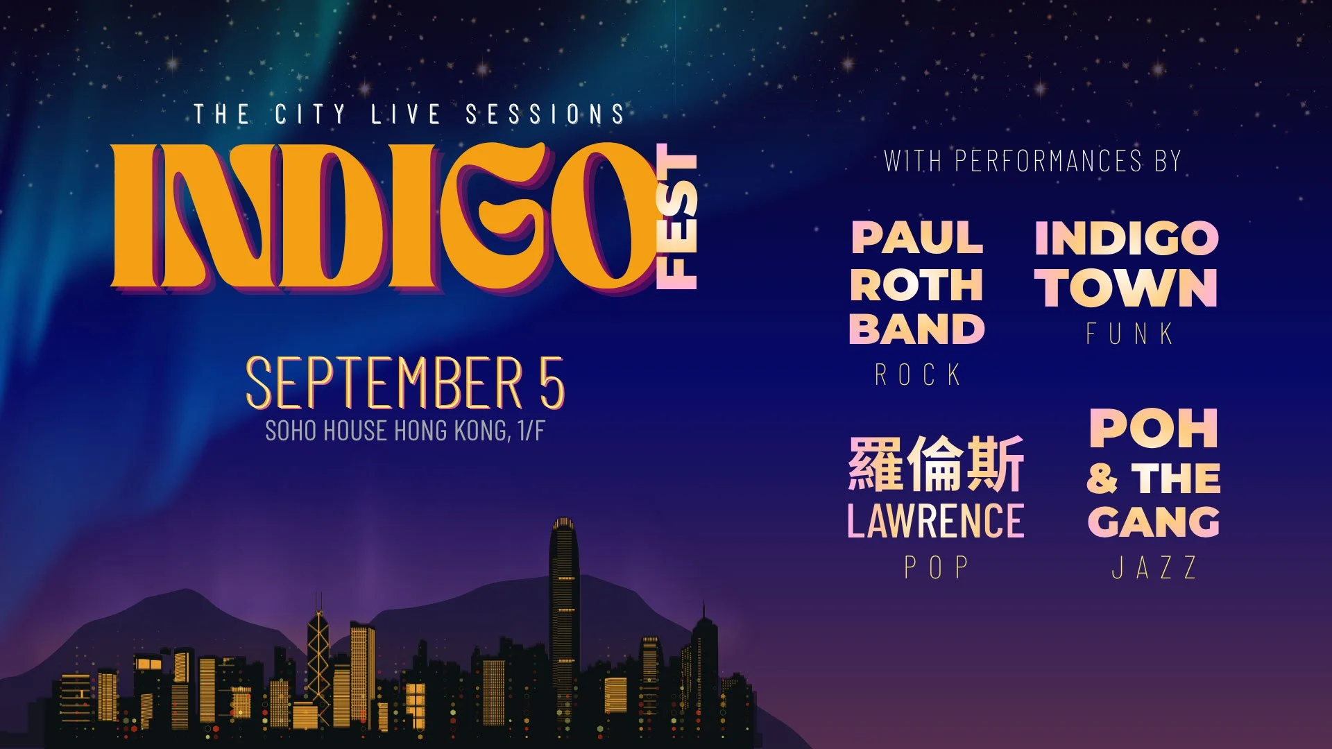 Promotional poster for a music event titled 'Indigo Fest 51', scheduled for September 5 at Soho House Hong Kong, featuring performances by Paul Indigo, Roth Town Band, Lawrence, Poh & The Gang, with genres including funk, rock, pop, and jazz. The background features a city skyline at night with lights and a starry sky.