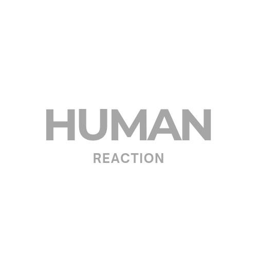 Human Reaction