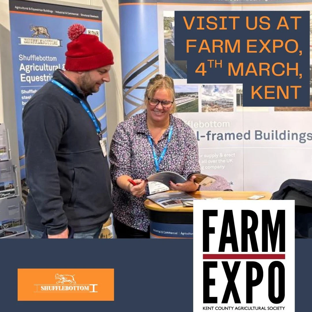 Farm Expo 
4 March 2026
Kent Showground
Rosemarie Jones will be attending on behalf of Shufflebottom, speaking with farmers about agricultural buildings and upcoming projects.
If you&rsquo;re planning for a new shed or farm building, make sure you co