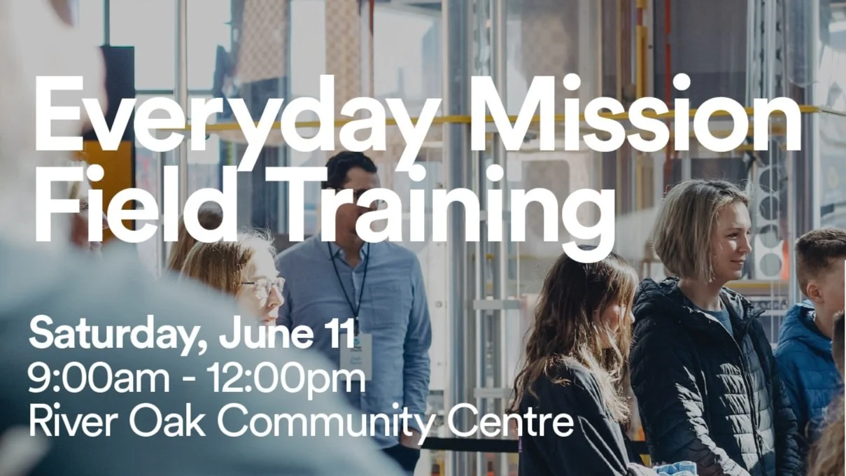 Everyday Mission Field Training - Toronto East