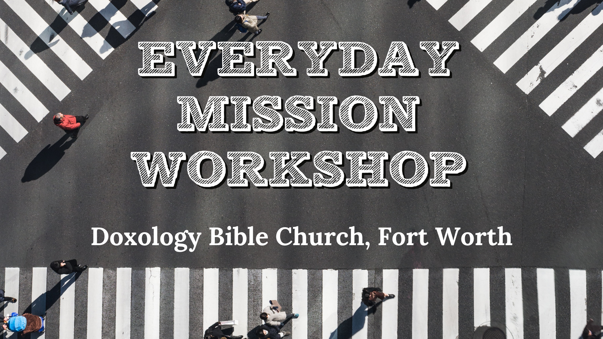 Everyday Mission Workshop