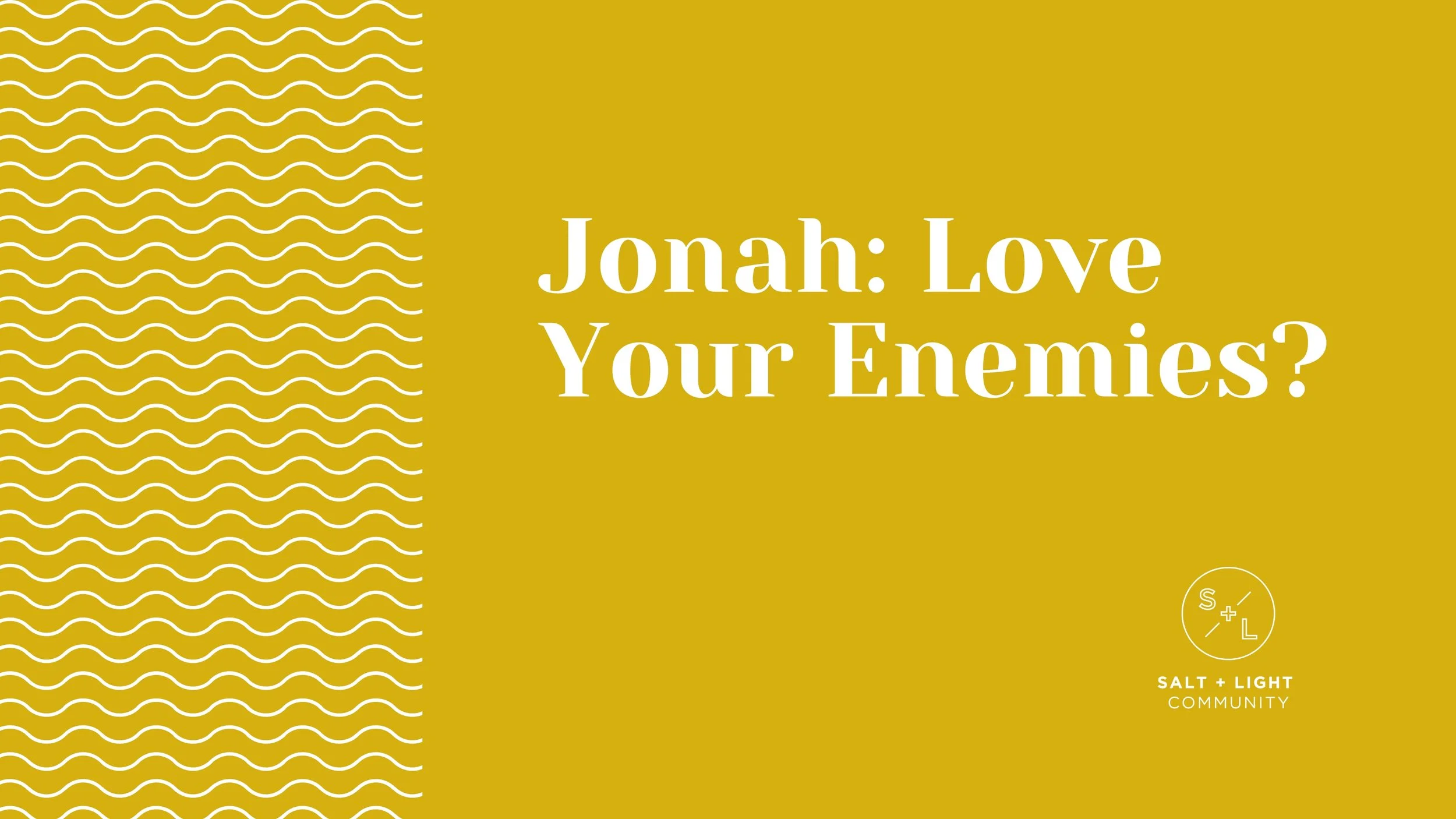 Jonah 4: God’s Mercy