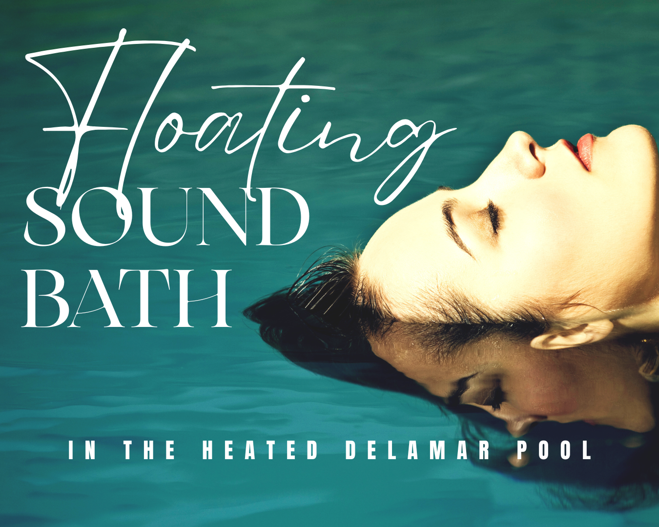 FLOATING OUTDOOR SOUND BATH