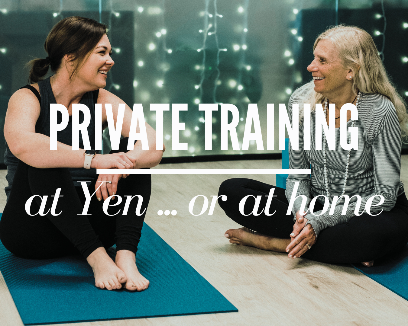 WHY YOU ARE WORTH A PRIVATE AT YEN