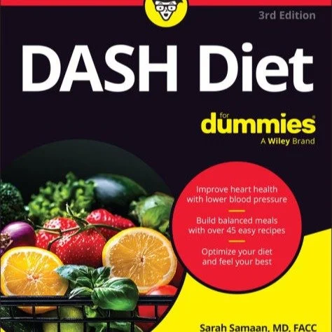 Coming Soon! The third edition of the DASH Diet for Dummies with Rosanne Rust of @chewthefacts and @cindykleckner 

The book is completely updated with the latest on diet and hypertension, as well as important information about brain health, heart di