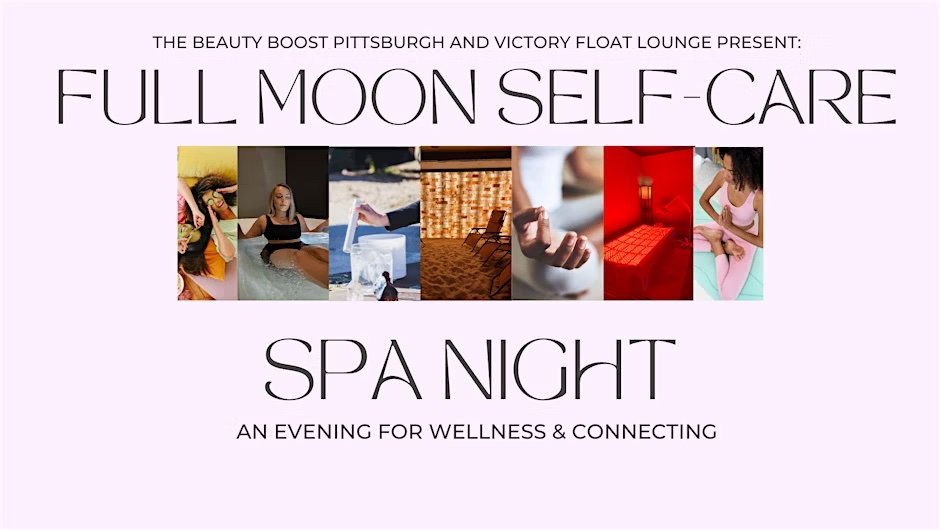 Full Moon Self Care Spa Night at Victory Float Lounge (Sewickley)