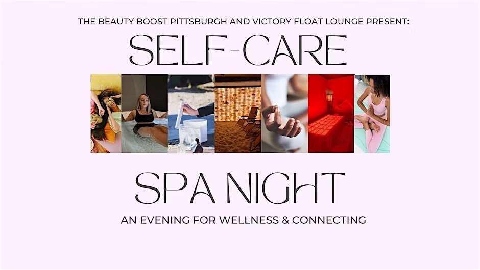 Self Care Spa Night at Victory Float Lounge (Sewickley)