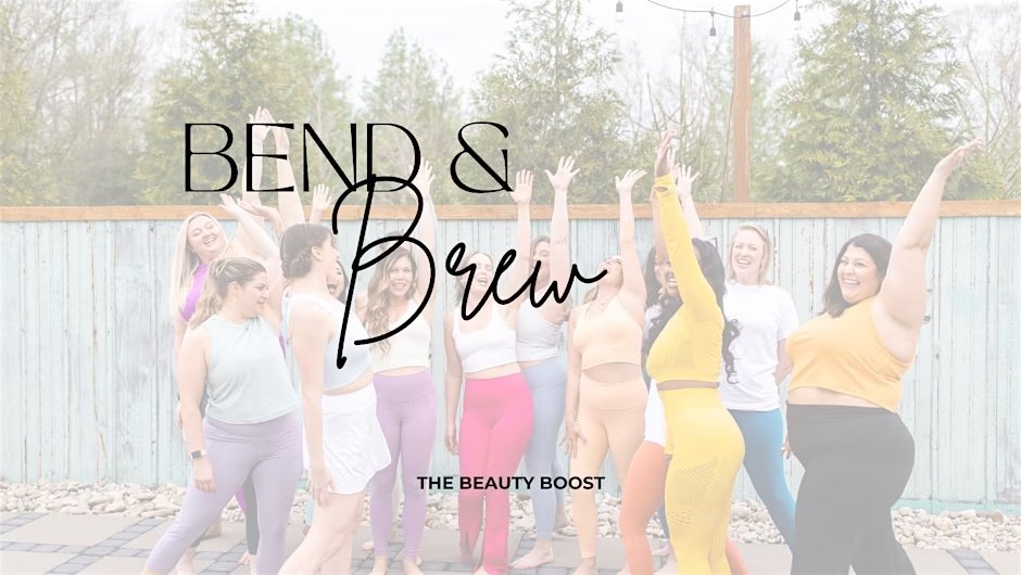 Bend and Brew