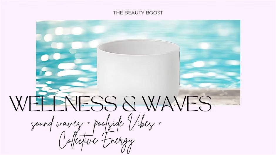 Wellness + Waves