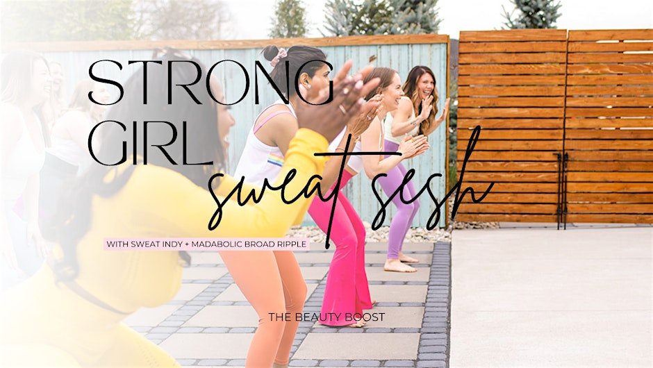 Strong Girl Sweat Sesh