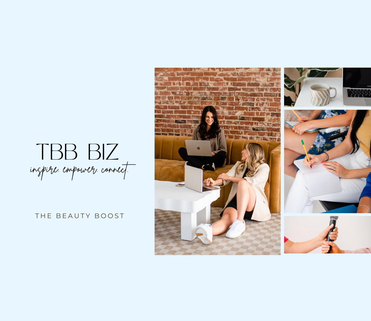 The Beauty Boost Biz + Meet Your New Biz Besties