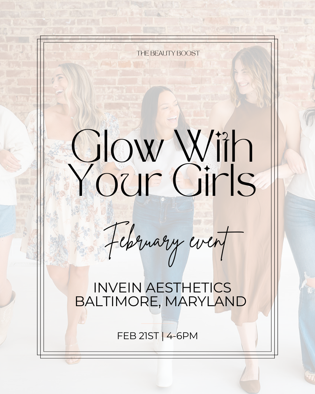 Glow with Your Girls