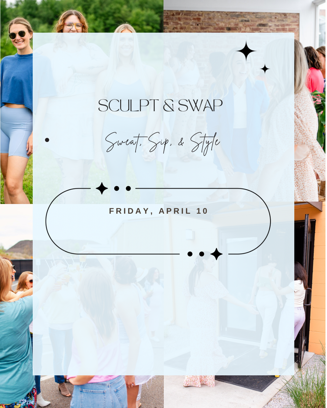 Sculpt &amp; Swap: Sweat, Sip, &amp; Style.