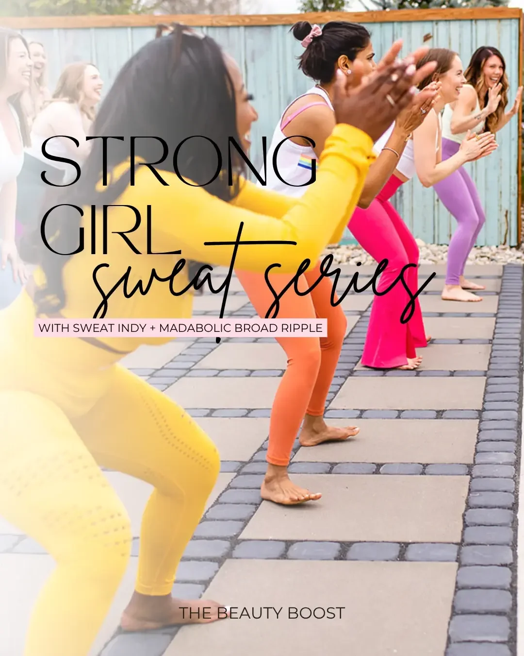 Strong Girl Sweat Series -MADabolic Broad Ripple