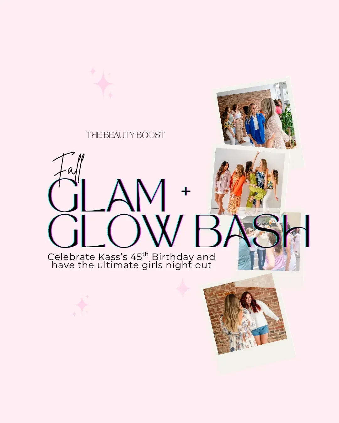 The Fall Glam + Glow Bash