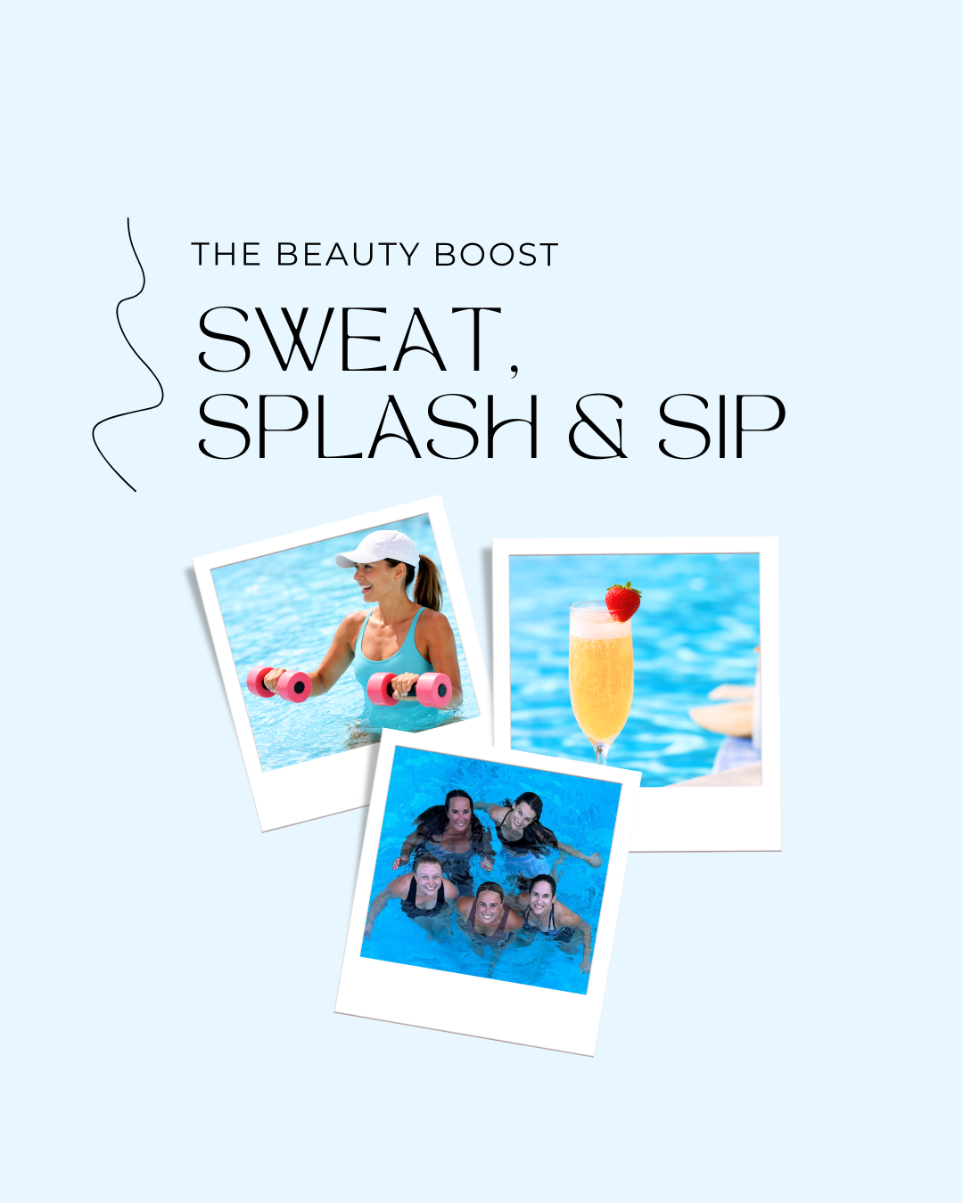Sweat, Sip & Splash