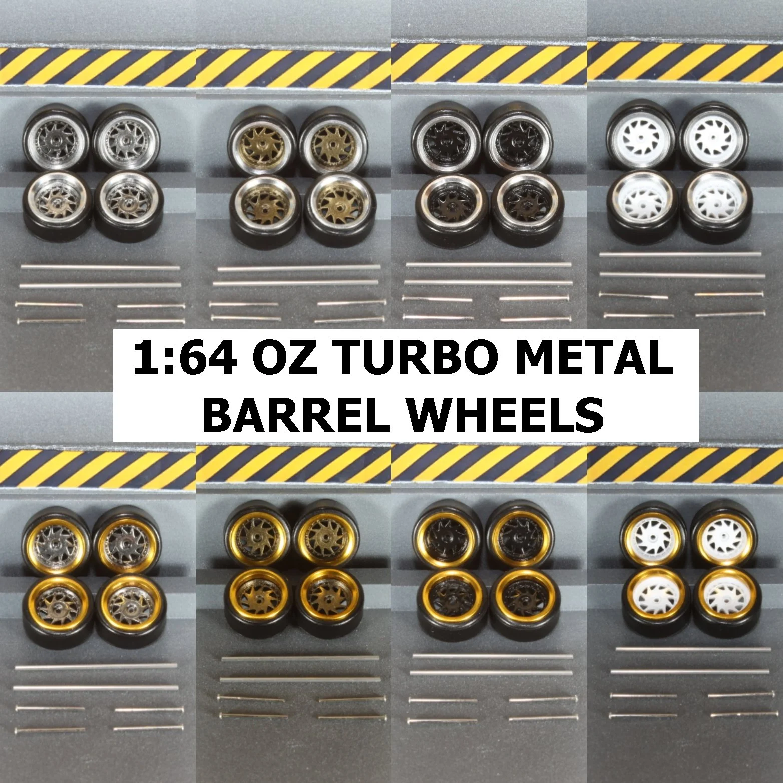 1:64 Oz Turbo Metal Barrel Wheels