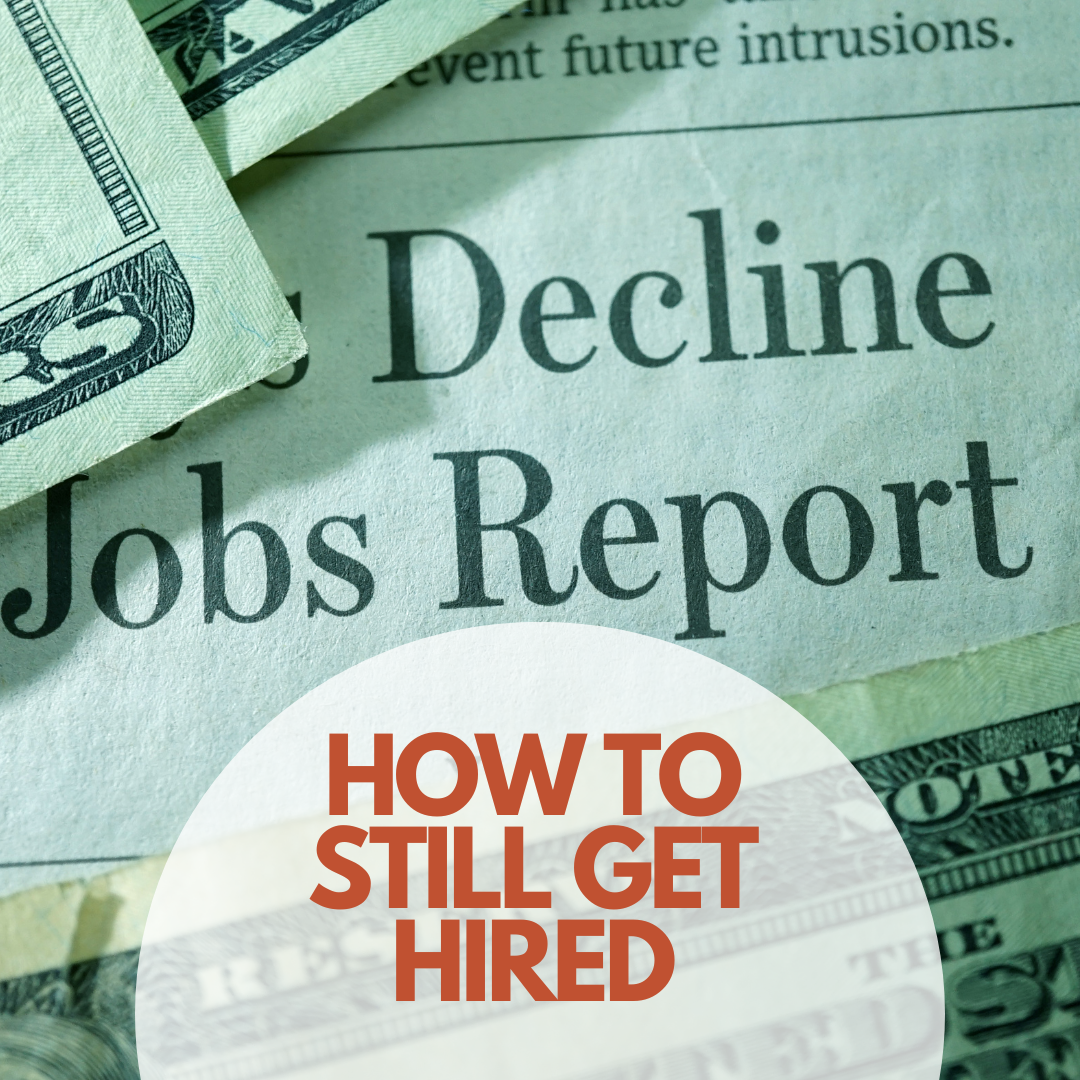 Bleak Outlook for the US Job Market — What You Can Do to Increase Your Chances of Getting Hired