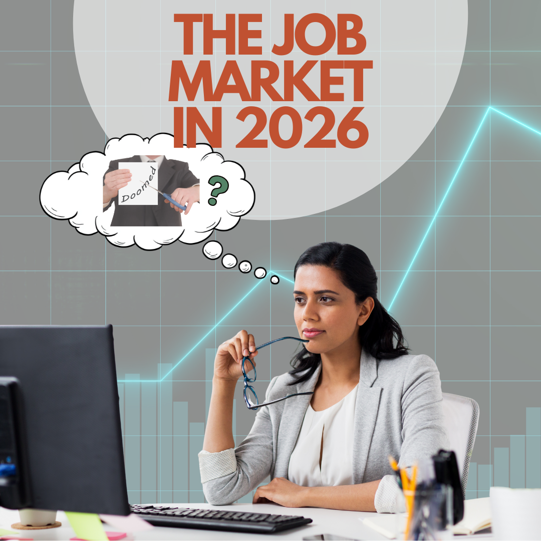 The Job Market in 2026: What to Expect and How to Prepare Now