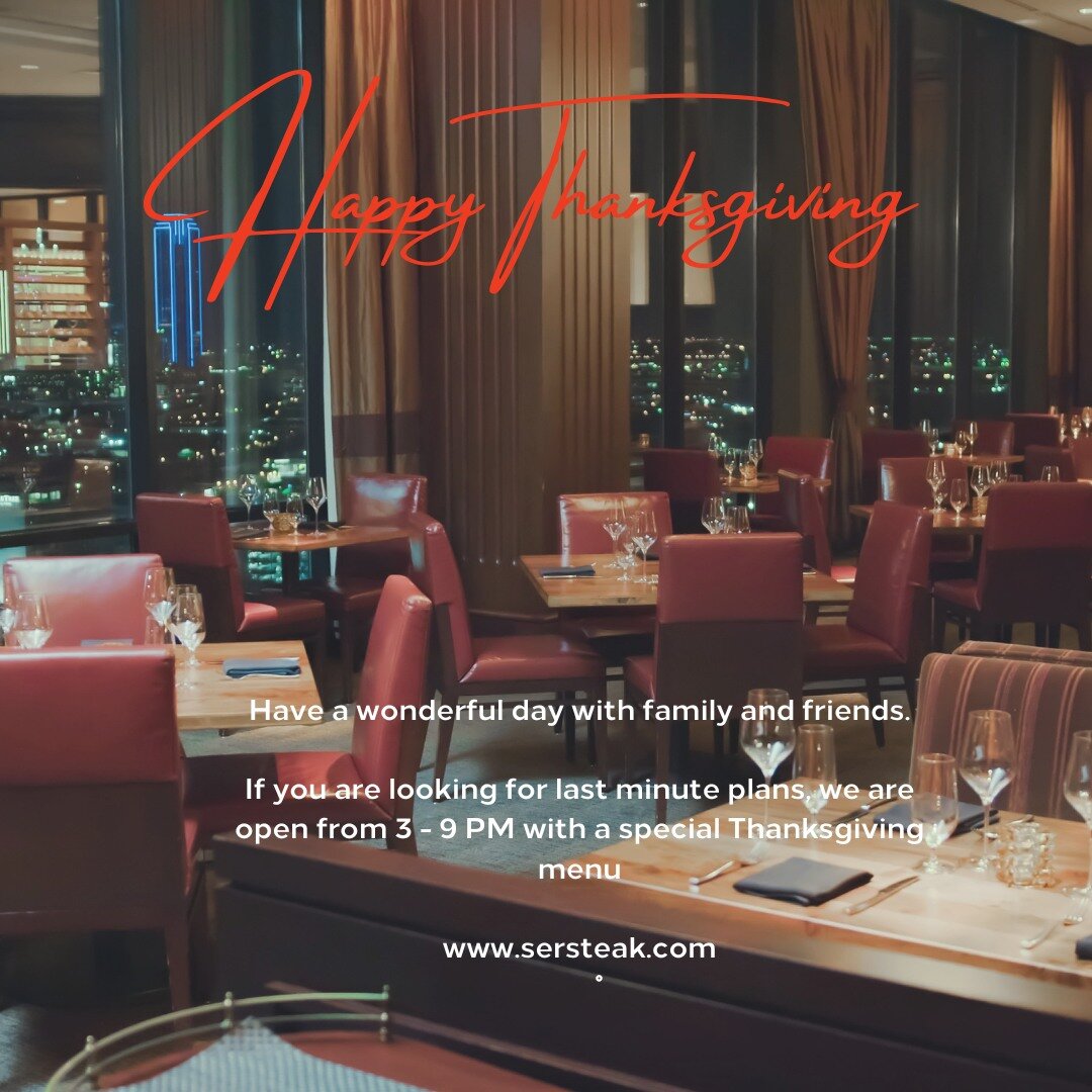 From our family to yours, we hope you have a Happy Thanksgiving. 

If you want to put down the kitchen utensils and forget about the clean up, we are open from 3 - 9 PM with a special menu. 

Have a great Thanksgiving.

#dallaseats 
#dfwfoodies 
#DFW