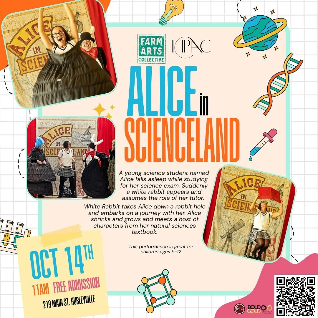 Take a journey down the rabbit hole with Alice &amp; Friends!🍄Alice in ScienceLand @hurleyvillearts on Tuesday 10/14 at 11am! 
FREE ADMISSION!🪑Save your seat by visiting their website.