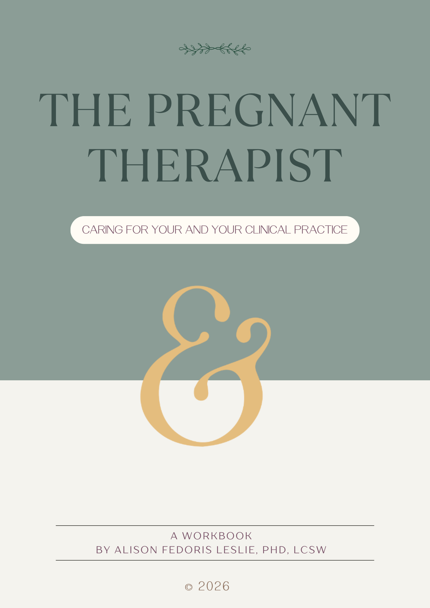 The Pregnant Therapist Workbook - Fillable Version