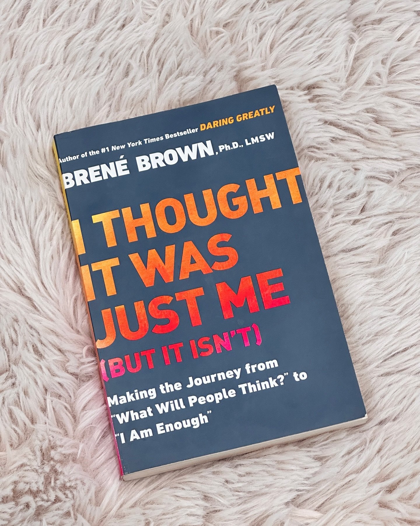 📖 Book of the Month 

Read with us!!! Every Month we will recommend a book that focuses on our monthly intentions.

Book: I thought it was just me (but it isn&rsquo;t)
Author: Bren&eacute; Brown
My Rating: ⭐️⭐️⭐️⭐️

Review: Making the journey from &
