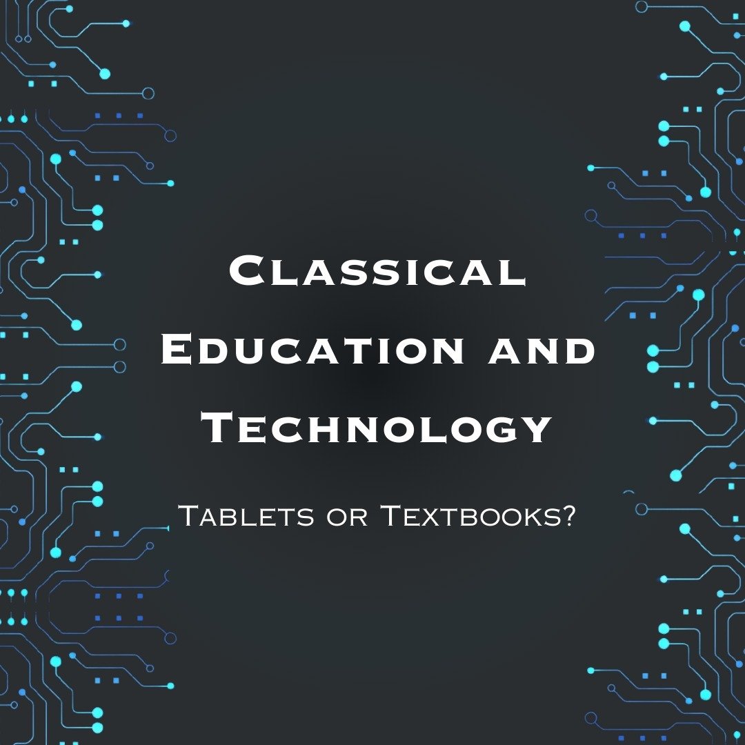 Technology is a tool with neither inherent moral good or moral evil. It is only good if it serves and advances a moral objective. We choose to use real books, real pencils, and real paper because these tools serve our goals much more effectively than