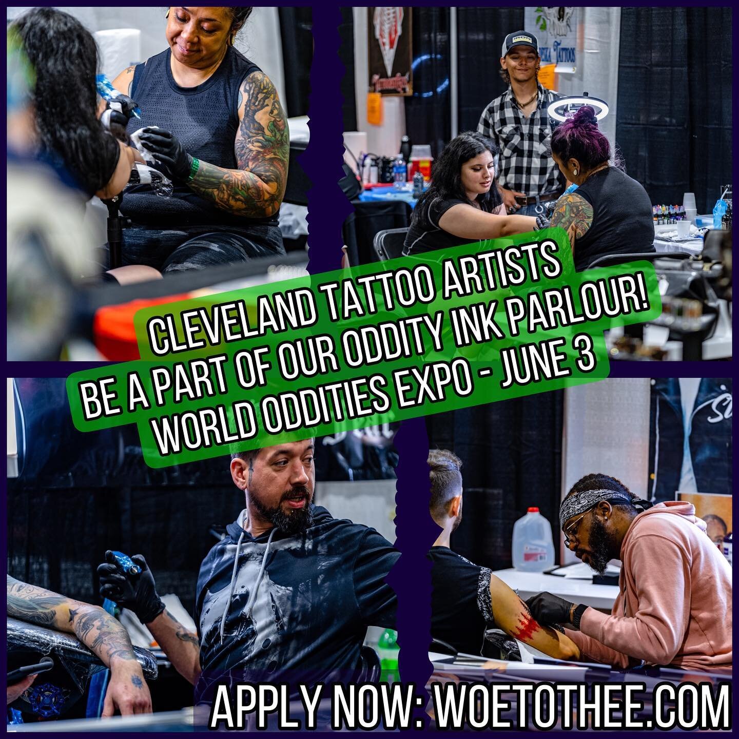 📣 ‼️CLEVELAND TATTOO ARTISTS, APPLY NOW BEFORE ITS TOO LATE!‼️📣 

✨JUNE 3RD WORLD ODDITIES EXPO INVADES CLEVELAND, OHIO! ✨

🚨WOE is seeking the best artists to be a part of our ODDITY INK PARLOUR!  Spots are LIMITED and the deadline is quickly app