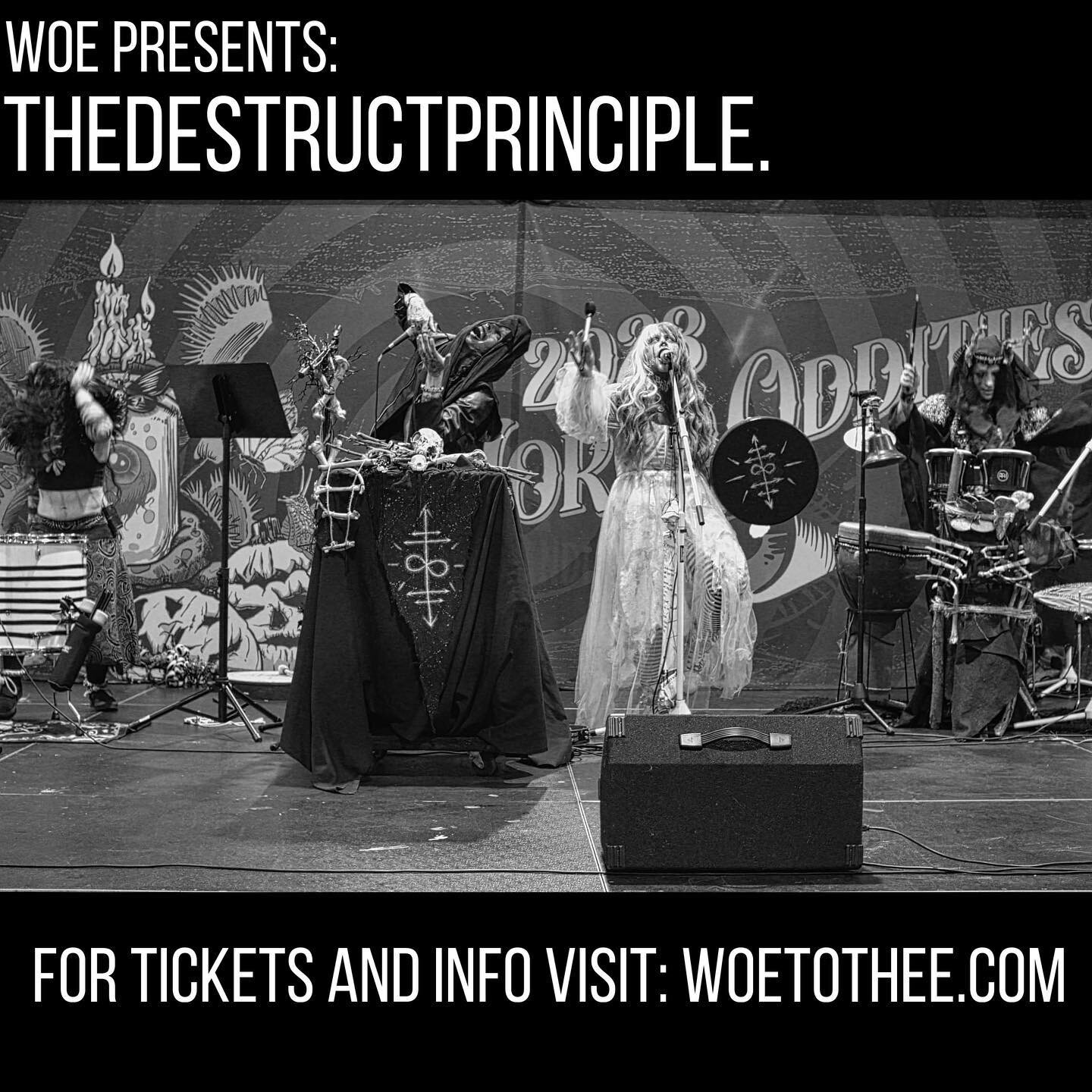 📣🚨WOE PRESENTS @thedestructprinciple 🚨📣

🔥The Greater Magick Movement🔥

🐐💀thedestructprinciple combines a darkly lush cinematic spectacle of musical disharmony - using both conventional and non-conventional instruments, bones,
broken percussi