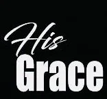HIS GRACE