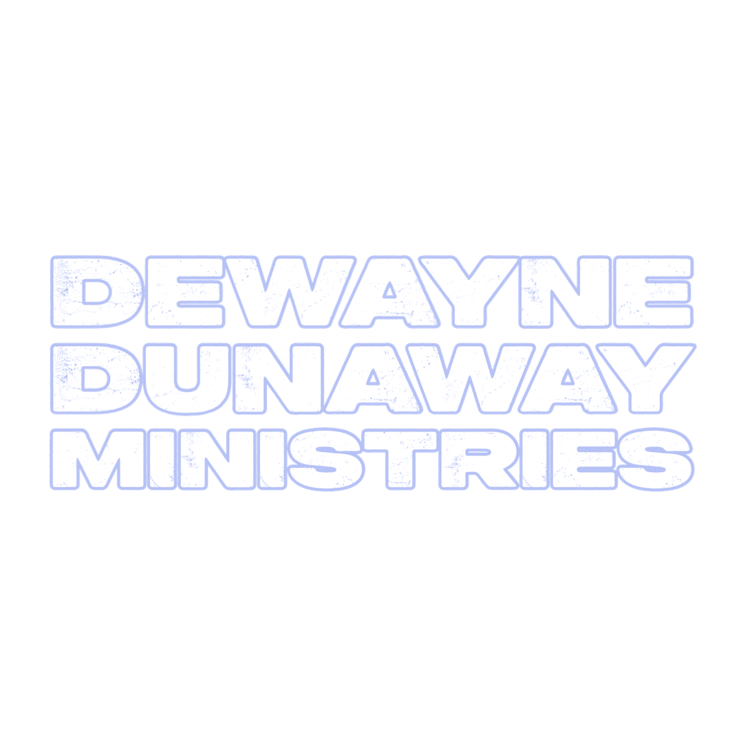 Dewayne Dunaway Ministries