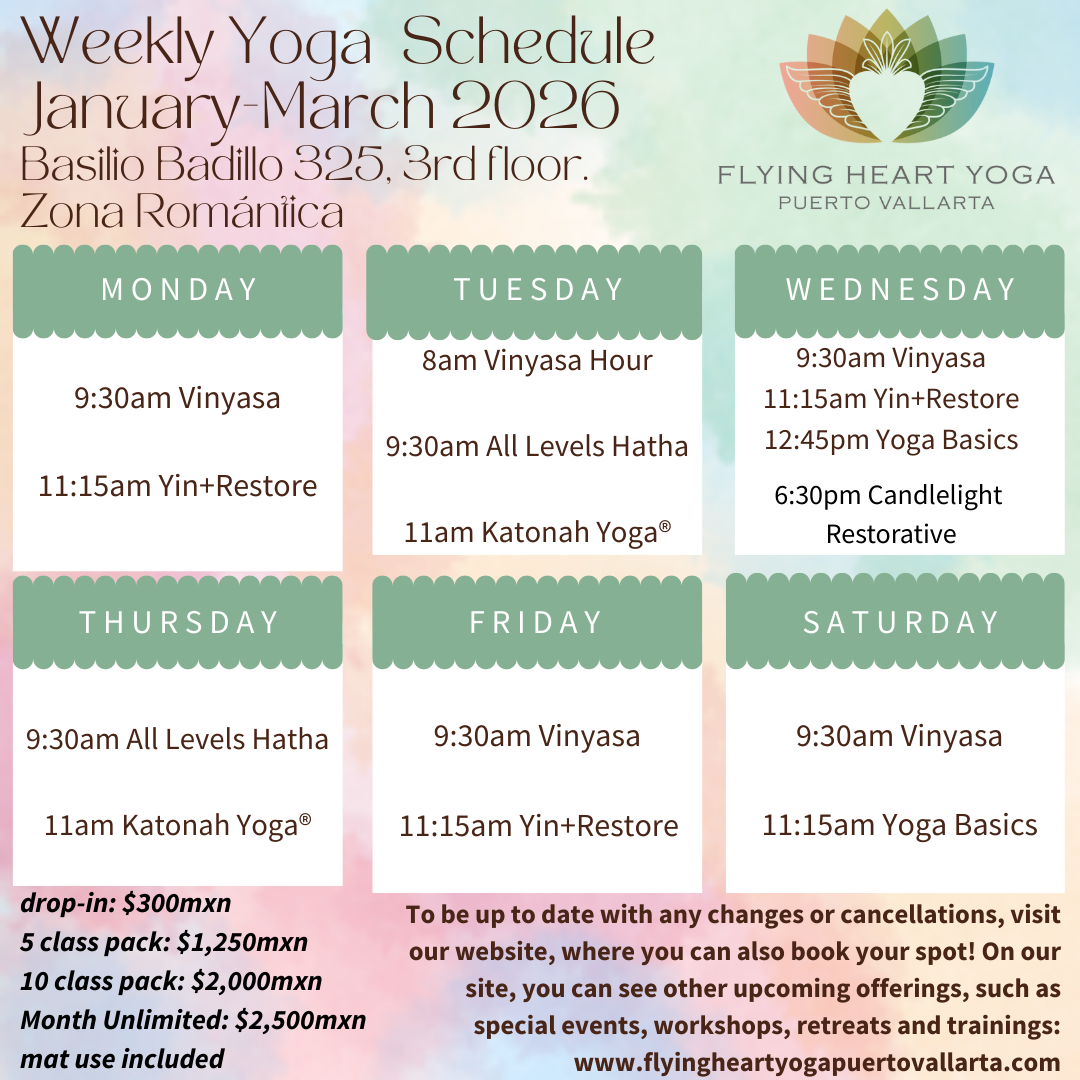 Weekly yoga schedule for January to March 2026 at Flying Heart Yoga, Puerto Vallarta, on a pastel-colored background with the studio's logo. It lists class days, times, and types, including Vinyasa, Yin+Restore, Katonah Yoga, and Yoga Basics, with pricing information at the bottom.