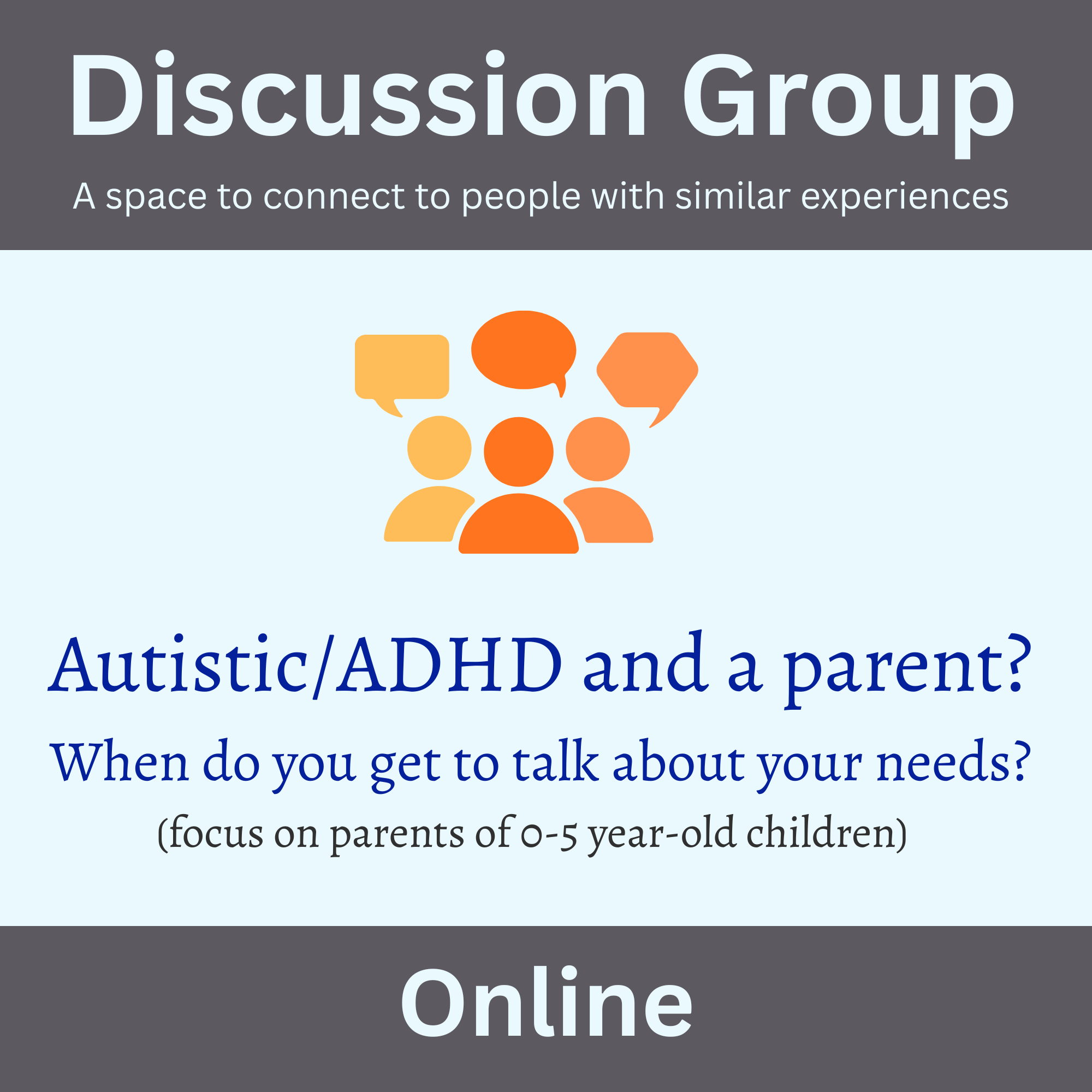 Discussion Group: Autistic/ADHD Parents (Online)