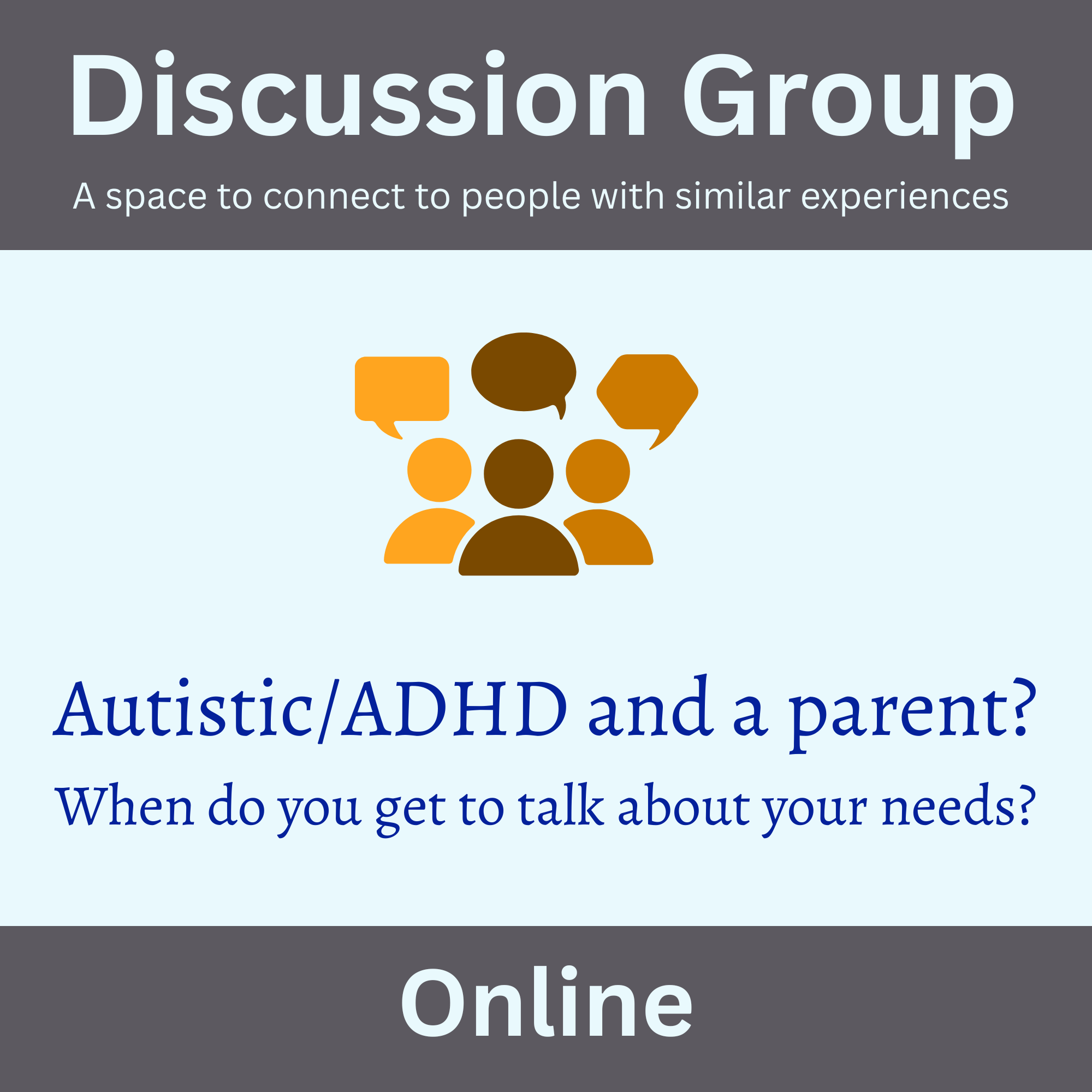 Discussion Group: Autistic/ADHD Parents (Online)