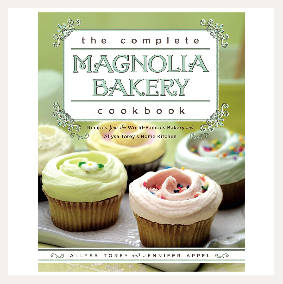 The Complete Magnolia Bakery Cookbook | Jennifer Appel & Allysa Torey