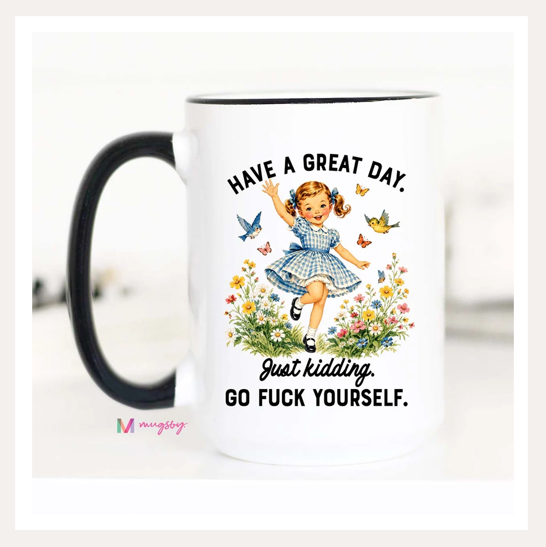 have a great day mug 1.png