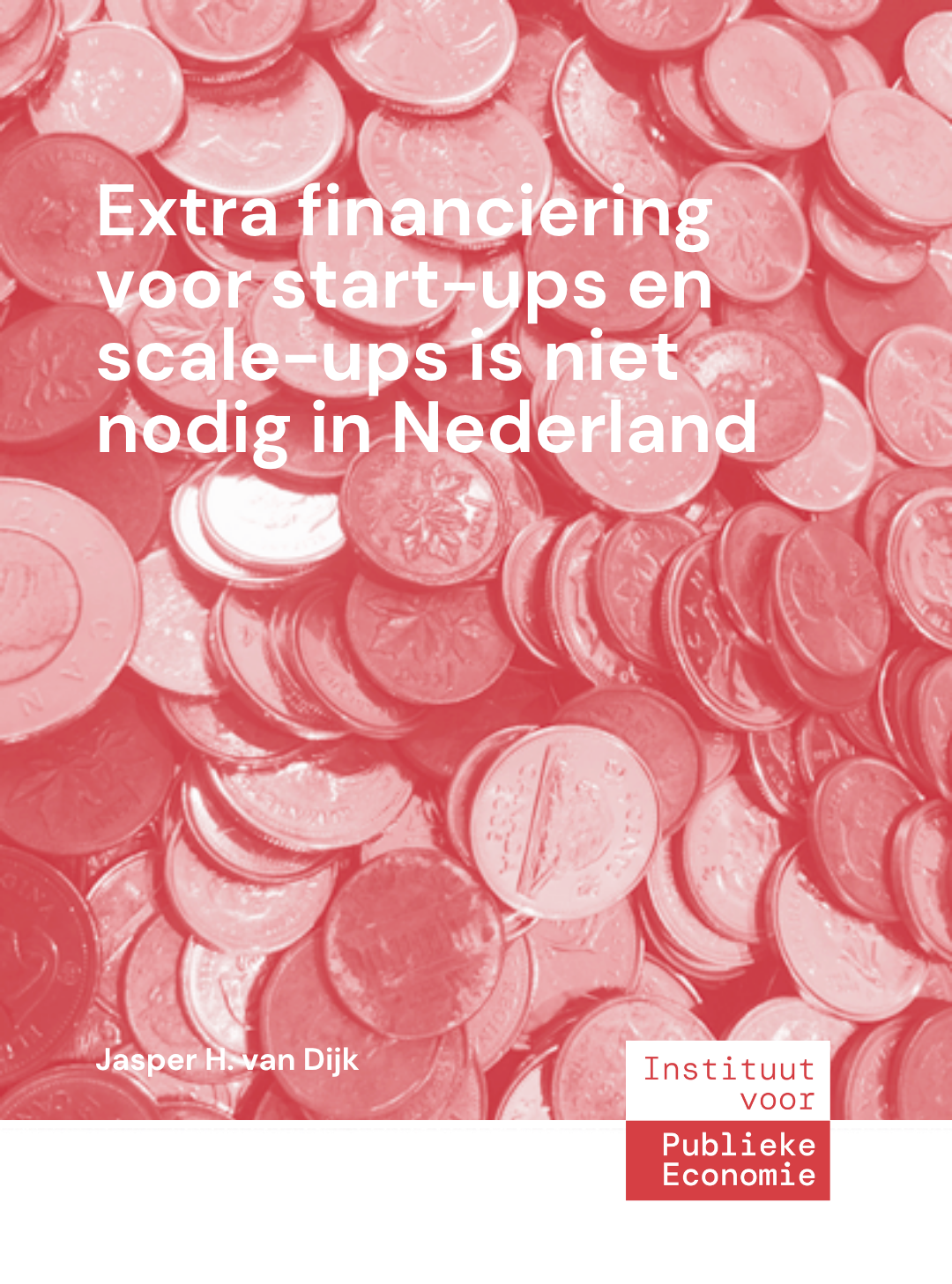 Extra financiering voor start-ups en scale-ups is niet nodig in Nederland