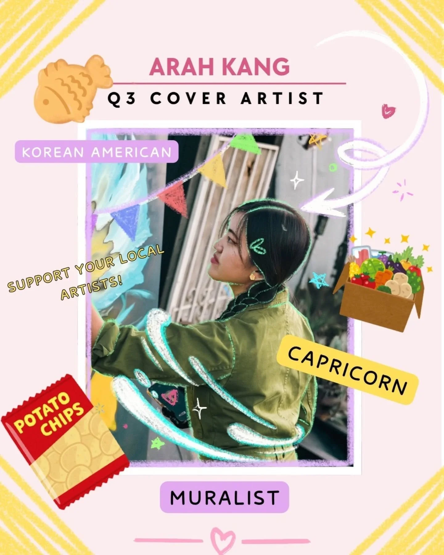 Meet our Summer 2025 cover artist: Arah Kang (@naharahyoh)!

Multimedia creative director and muralist Arah lights up community spaces with her vibrant work with visual dialogues that invite pause, connection, and reflection. In every collaboration a