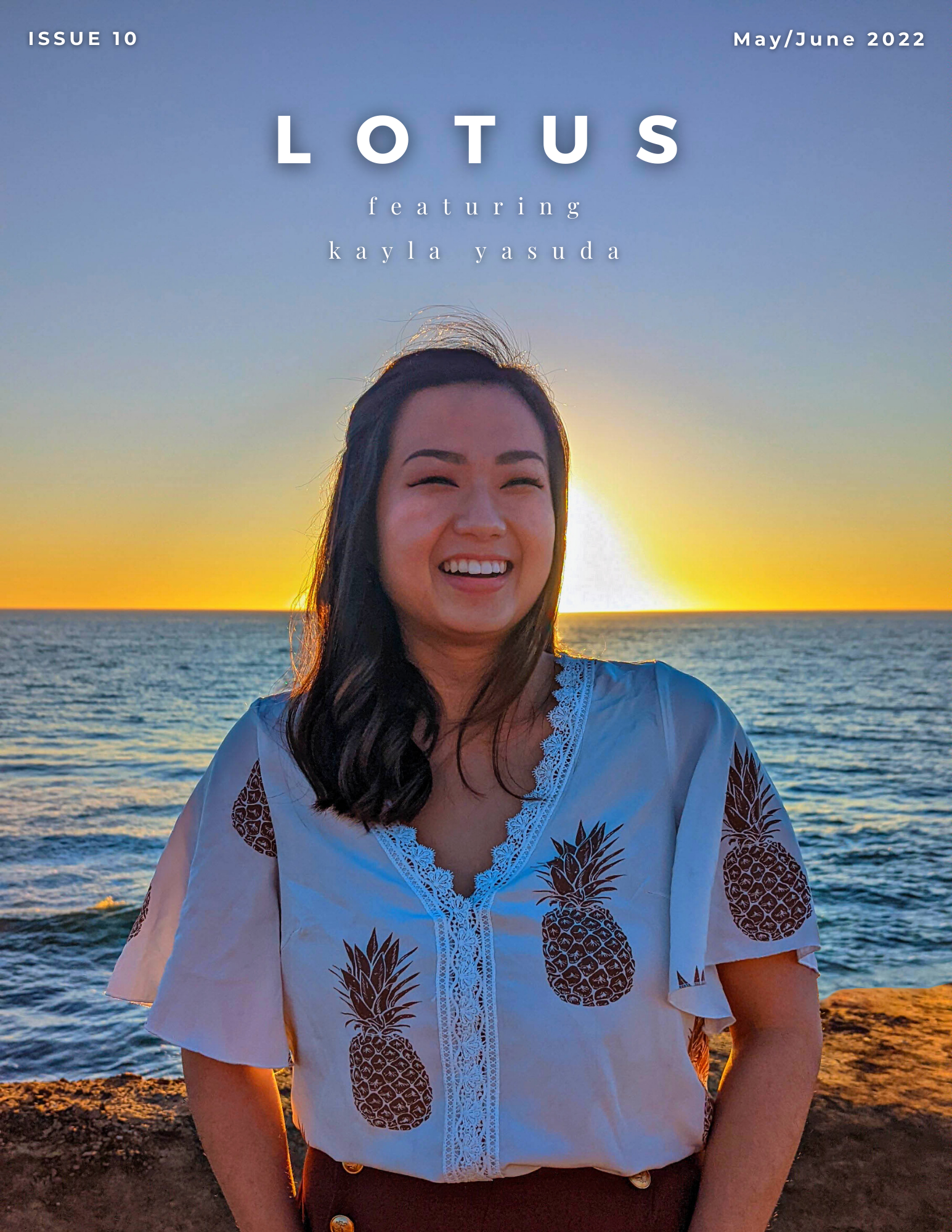 Kayla Yasuda, May/June 2022 Issue 10