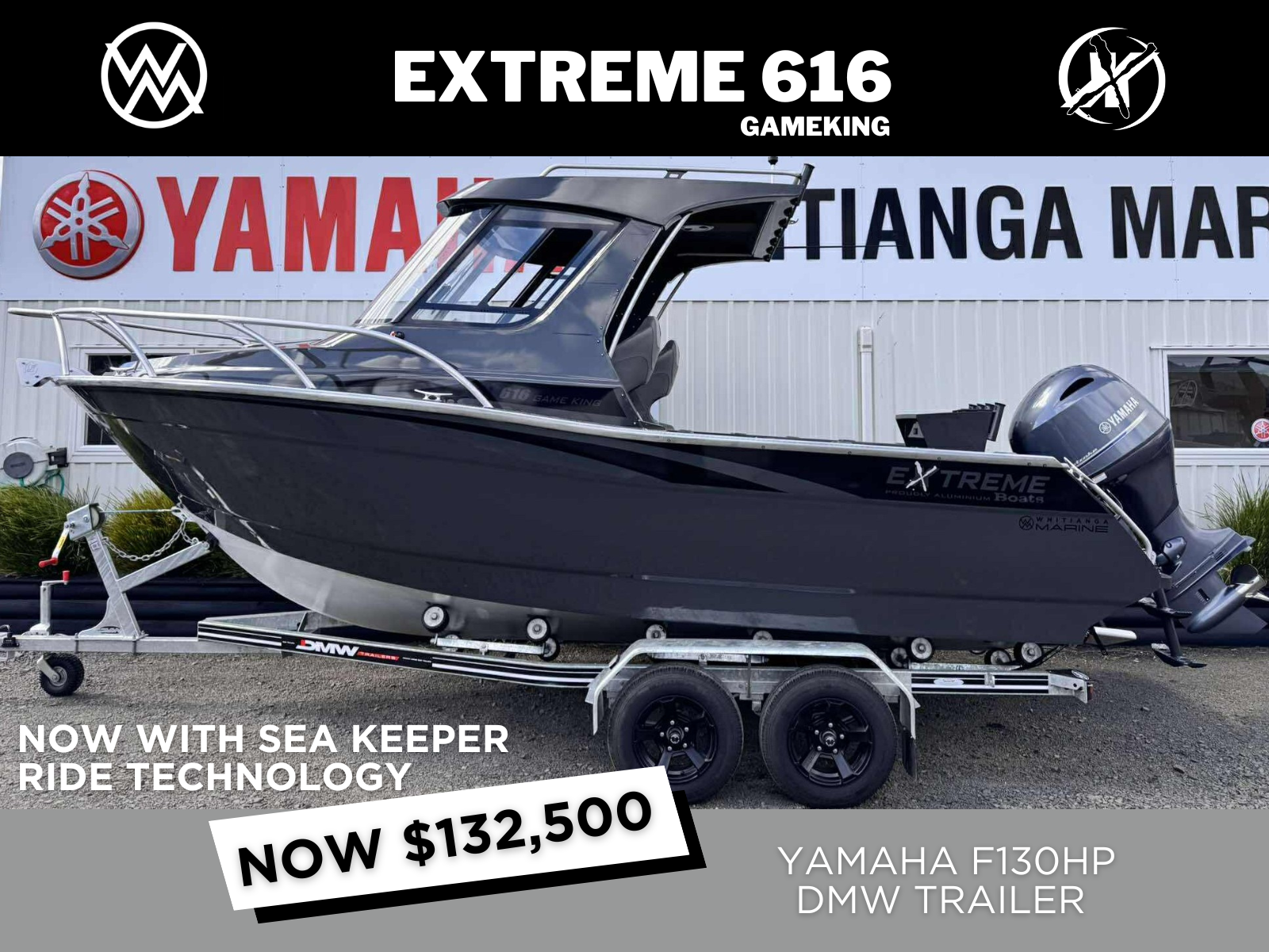 2026 EXTREME 616 GAME KING, YAMAHA F130HP &amp; DMW TRAILER NOW WITH SEAKEEPER RIDE TECHNOLOGY