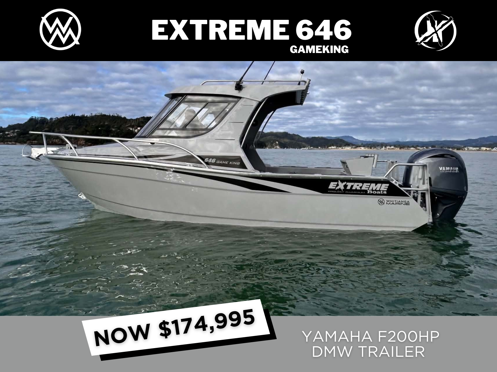 2026 EXTREME 646 GAME KING, YAMAHA F200HP &amp; DMW TRAILER
