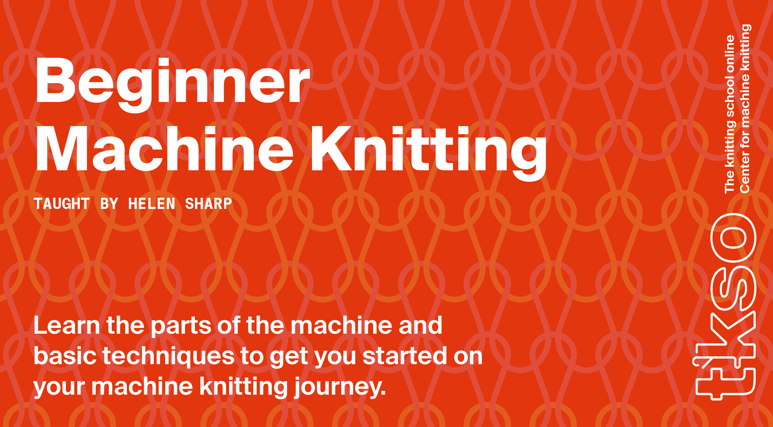 Beginner Machine Knitting (Copy)