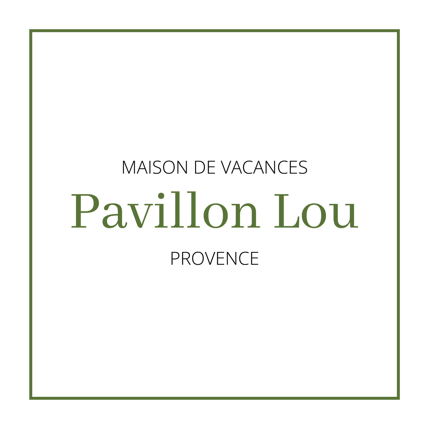 Pavillon Lou