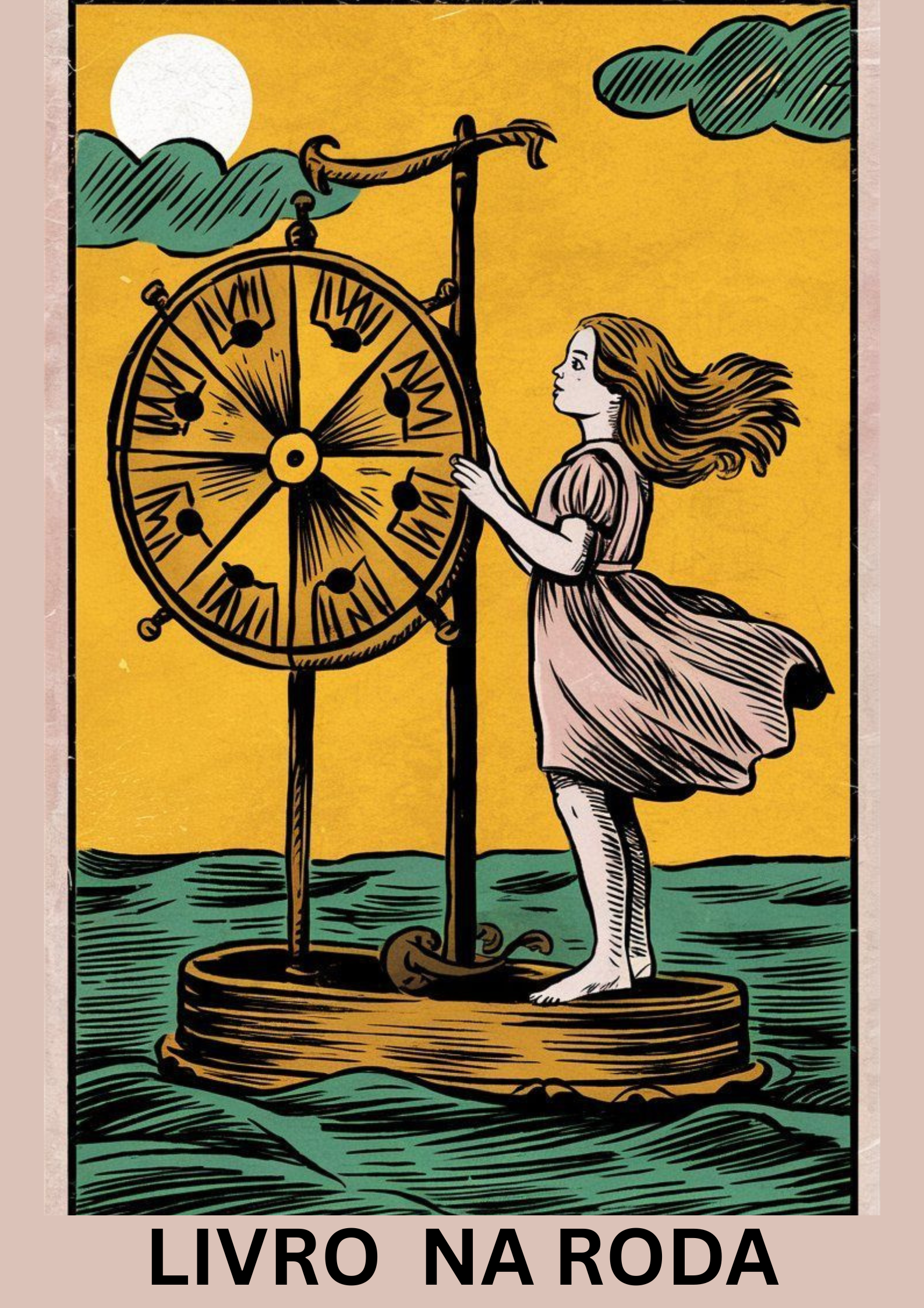 Ilustração de uma menina com vestido, de cabelo ao vento, segurando um pêndulo de uma roda gigante em formato de relógio antigo, com um fundo de céu amarelo, nuvens verdes e sol, e a frase "LIVRO NA RODA" na parte inferior.
